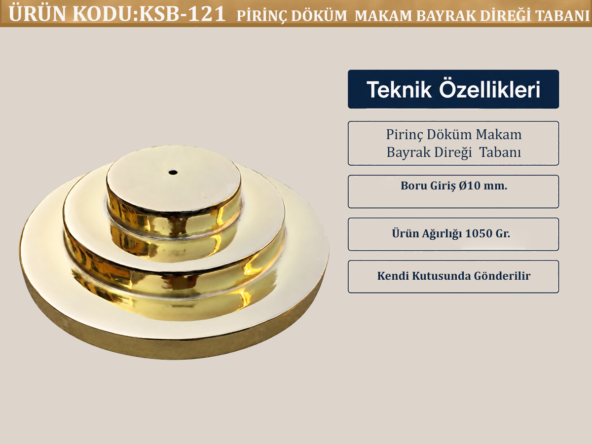 Pirinç Döküm Makam Direği Tabanı