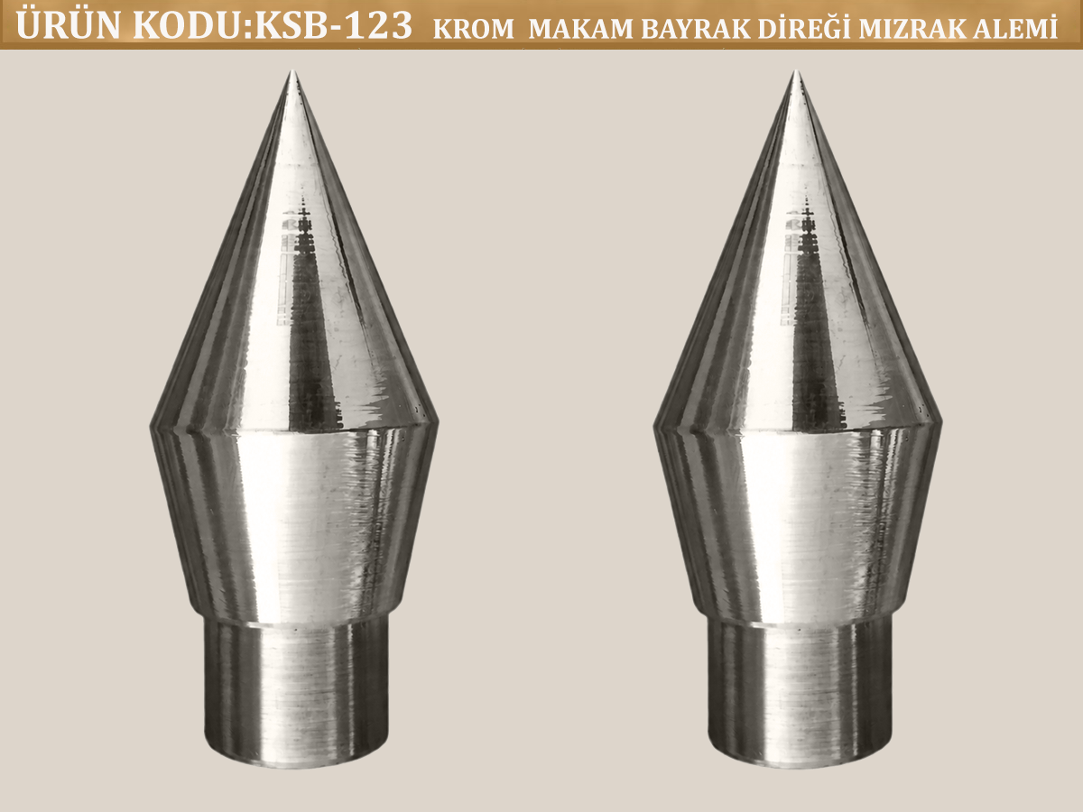 Krom Kaplama  Mızrak Alem